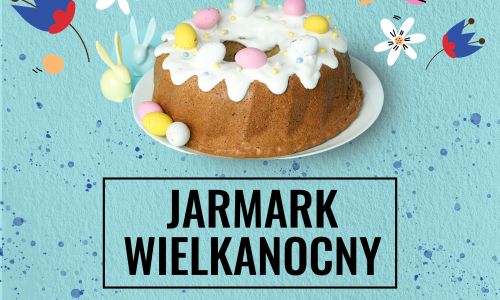 Jarmark Wielkanocny - zapisy